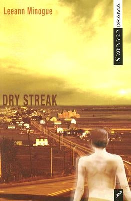 Dry Streak by Minogue, Leeann