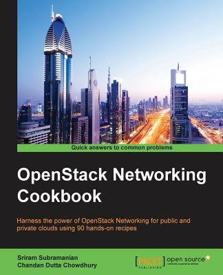 OpenStack Networking Cookbook by Subramanian, Sriram