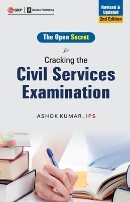 Cracking the Civil Services Examination, 2ed by Kumar, Ashok