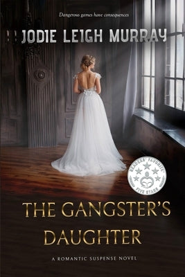 The Gangster's Daughter by Murray, Jodie Leigh