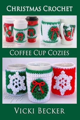 Coffee Cup Cozies by Becker, Vicki