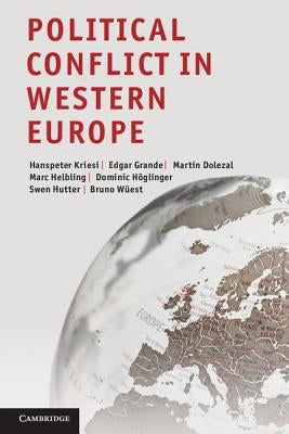 Political Conflict in Western Europe by Kriesi, Hanspeter