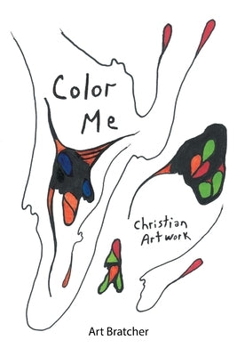 Color Me Christian Artwork by Bratcher, Art