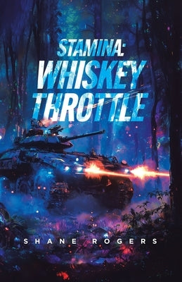 Whiskey Throttle by Rogers, Shane