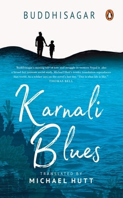 Karnali Blues by Buddhisagar