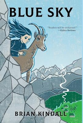 Blue Sky by Kindall, Brian