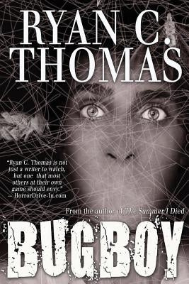 Bugboy by Thomas, Ryan C.