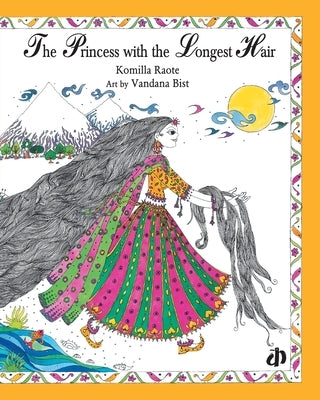The Princess with the Longest Hair by Raote, Komilla