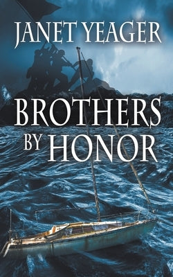 Brothers by Honor by Yeager, Janet