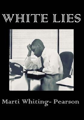 White Lies by Pearson, Marti Whiting