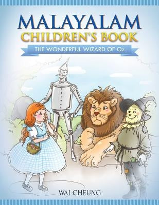 Malayalam Children's Book: The Wonderful Wizard Of Oz by Cheung, Wai