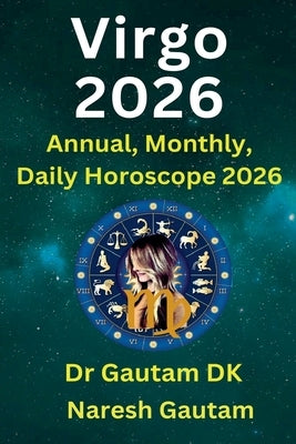 Virgo 2026 by Dk, Gautam