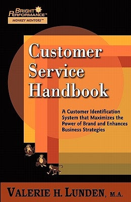 Customer Service Handbook by Lunden, Valerie H.