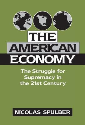 The American Economy by Spulber, Nicolas