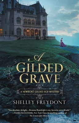 A Gilded Grave by Freydont, Shelley