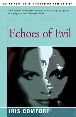 Echoes of Evil by Comfort, Iris