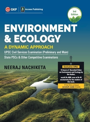 Environment and Ecology: A Dynamic Approach, 3e By GKP. by Nachiketa, Neeraj