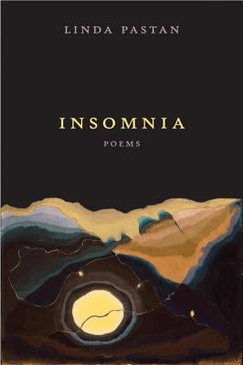 Insomnia: Poems by Pastan, Linda