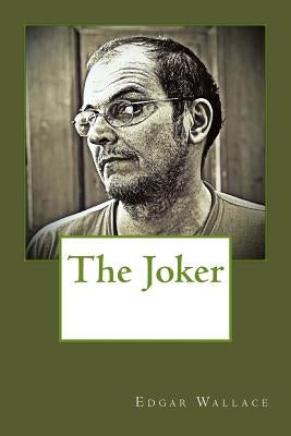 The Joker by Wallace, Edgar