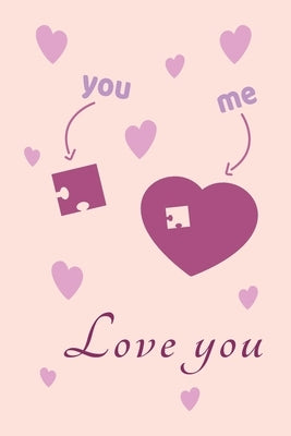 You Me Love You: Valentines day gift for her, unique Valentine's Day gift Ideas For Girlfriend, Wife by Lok Love Quotes