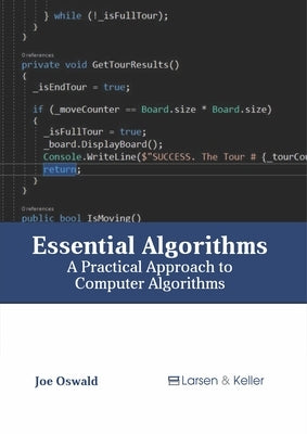 Essential Algorithms: A Practical Approach to Computer Algorithms by Oswald, Joe