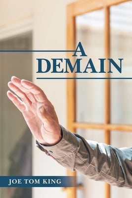 A Demain by King, Joe Tom