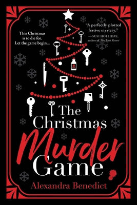 The Christmas Murder Game by Benedict, Alexandra