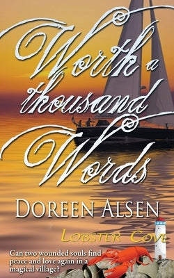 Worth a Thousand Words by Alsen, Doreen