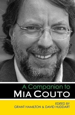 A Companion to MIA Couto by Hamilton, Grant