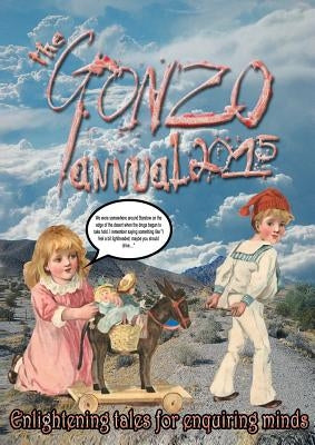 The Gonzo Annual 2015 by Downes, Jonathan
