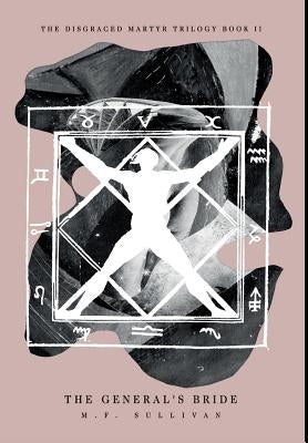 The General's Bride by Sullivan, M. F.