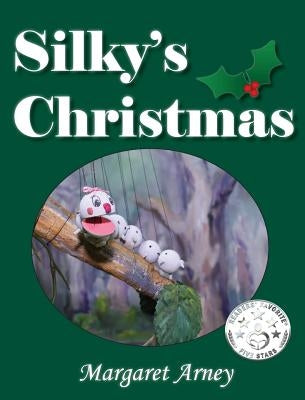 Silky's Christmas by Arney, Margaret