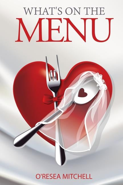 What's on the Menu by Mitchell, O'Resea