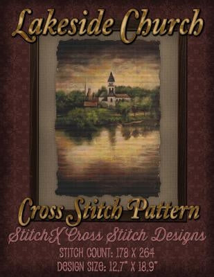 Lakeside Church Cross Stitch Pattern by Stitchx