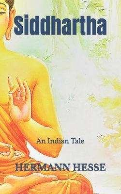 Siddhartha: An Indian Tale by Di Lorenzo, Stefano