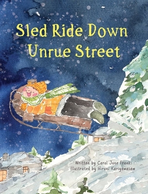 Sled Ride Down Unrue Street by Franks, Carol June