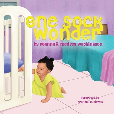 One Sock Wonder by Wathington, Deanna