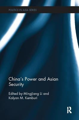 China's Power and Asian Security by Li, Mingjiang