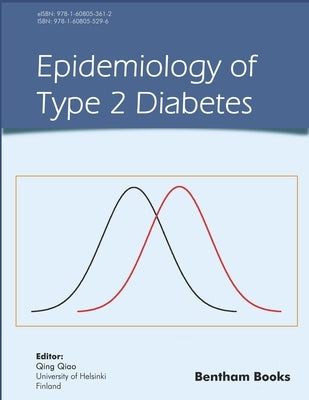 Epidemiology of Type 2 Diabetes by Gao, Weiguo