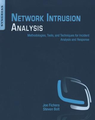 Network Intrusion Analysis by Fichera, Joe