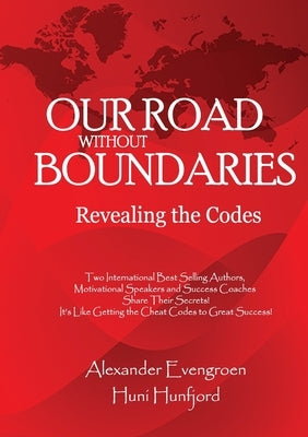 Our Road without Boundaries by Hunfjord, Huni
