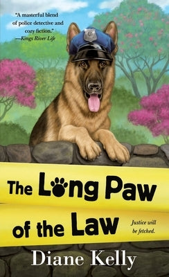 The Long Paw of the Law by Kelly, Diane