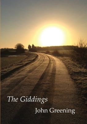 The Giddings by Greening, John