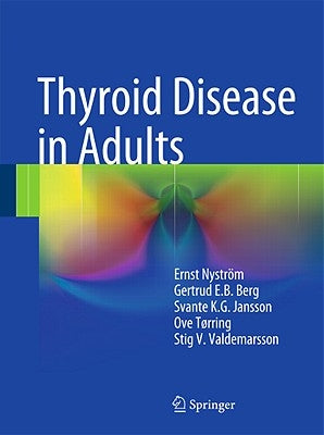 Thyroid Disease in Adults by Nyström, Ernst