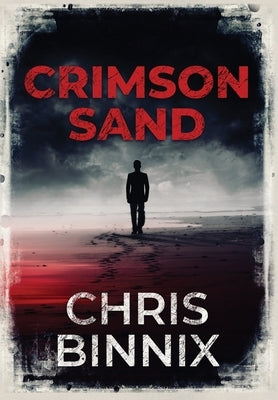 Crimson Sand by Binnix, Chris