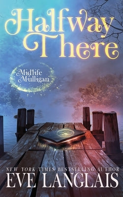 Halfway There by Langlais, Eve