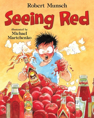 Seeing Red by Munsch, Robert