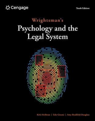 Wrightsman's Psychology and the Legal System by Heilbrun, Kirk