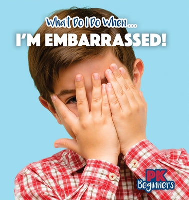 I'm Embarrassed! by Haynes, Danielle