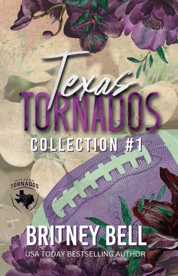 Texas Tornados Collection #1 by Bell, Britney